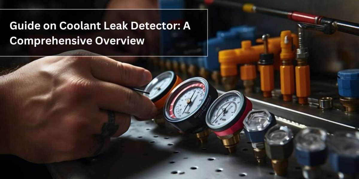 Guide on Coolant Leak Detector: A Comprehensive Overview